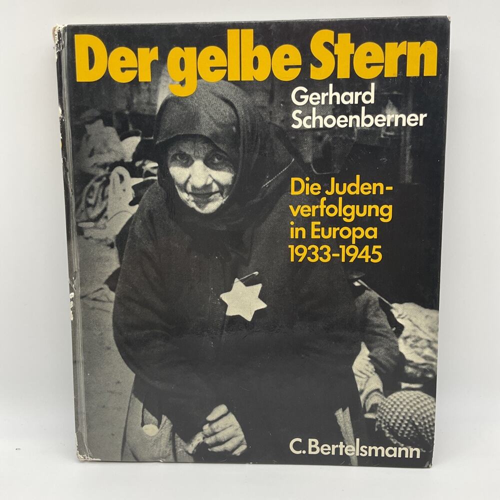Der Gelbe Stern Gerhard‎ Schoenberner Holocaust History Vintage Hardcover WWII
